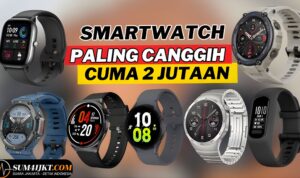 Smartwatch Generasi Baru Hadir, Fitur Kesehatan Lebih Lengkap