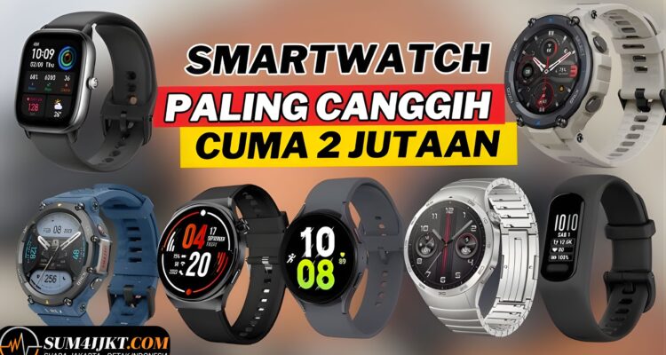 Smartwatch Generasi Baru Hadir, Fitur Kesehatan Lebih Lengkap