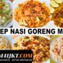 Resep Sederhana Nasi Goreng Rumahan yang Praktis dan Lezat