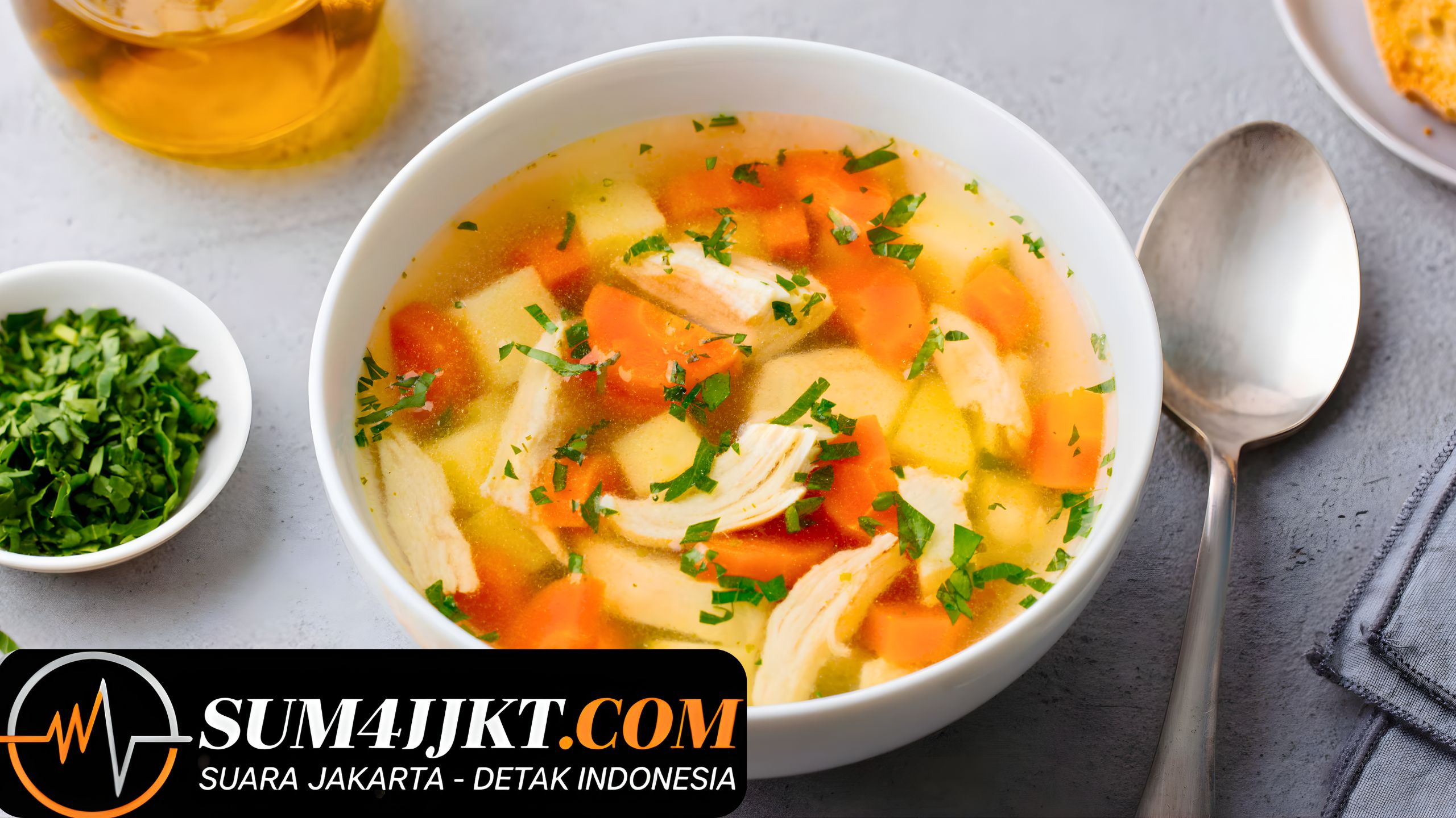 Cara Membuat Sup Ayam Hangat dengan Bahan Mudah Ditemukan