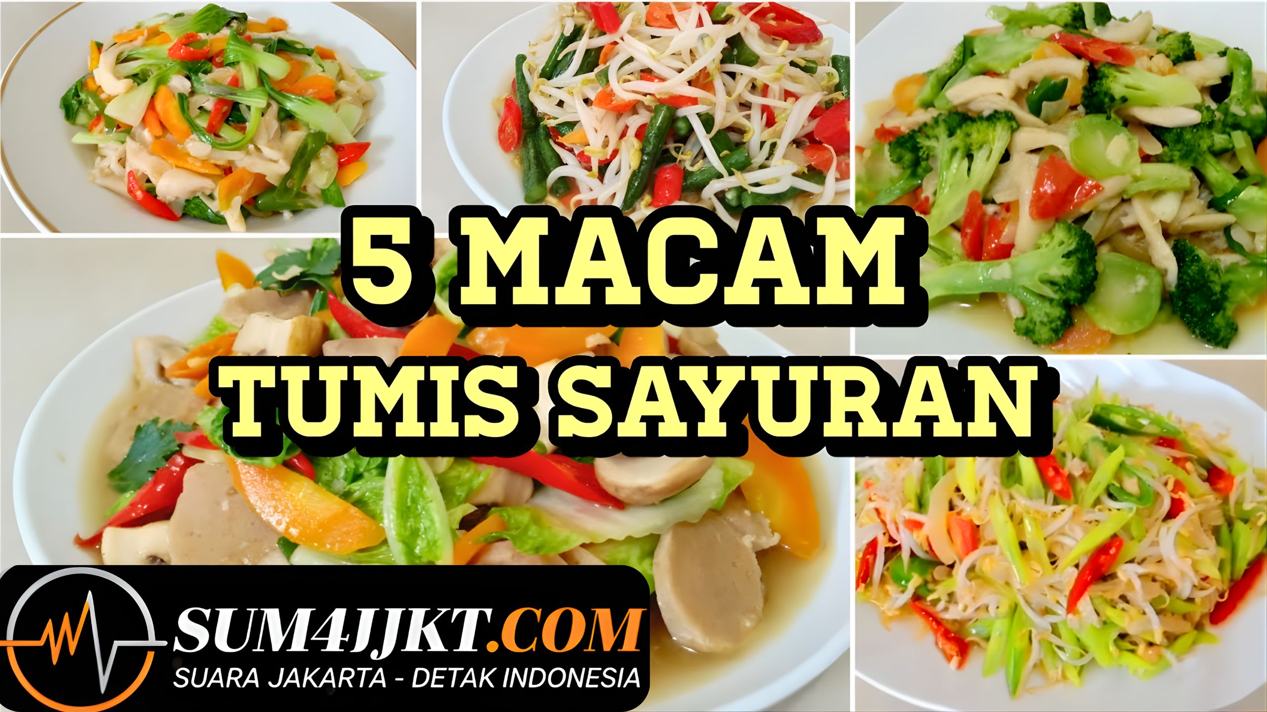 Cara Memasak Tumis Sayur Sehat yang Praktis