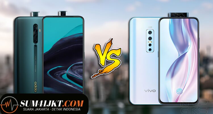 Vivo V17 Pro atau Oppo Reno 2F? Simak Adu Spesifikasi dan Kameranya